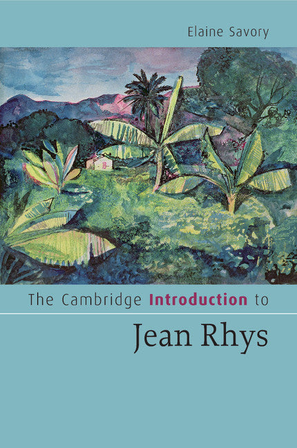 The Cambridge Introduction to Jean Rhys (Paperback) 9780521695435