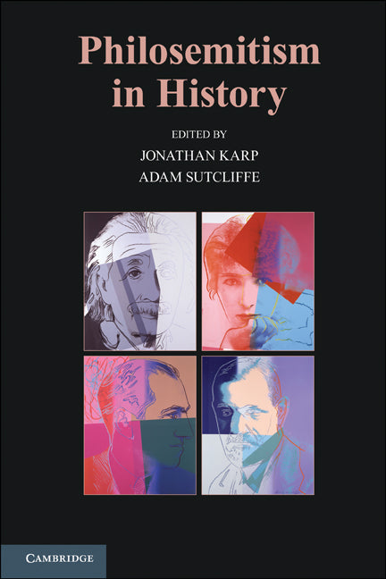 Philosemitism in History (Paperback) 9780521695473