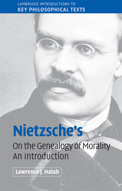 Nietzsche's 'On the Genealogy of Morality'; An Introduction (Paperback) 9780521697705