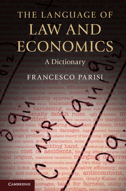 The Language of Law and Economics; A Dictionary (Paperback) 9780521697712