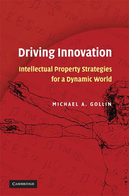 Driving Innovation; Intellectual Property Strategies for a Dynamic World (Paperback) 9780521701693