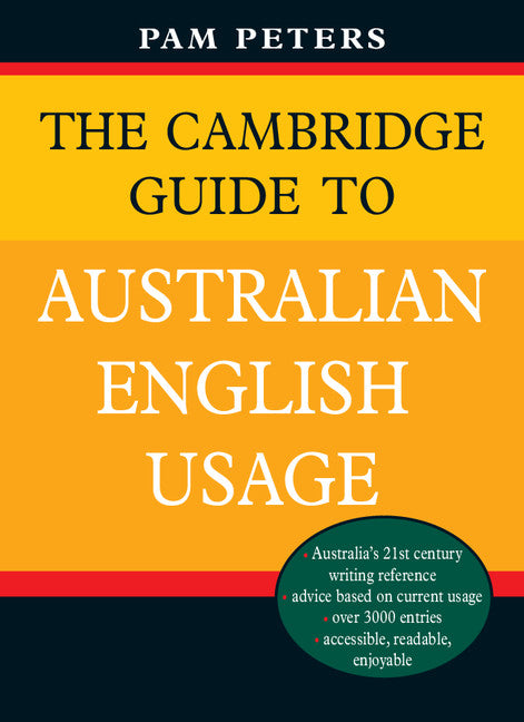 The Cambridge Guide to Australian English Usage (Paperback) 9780521702423