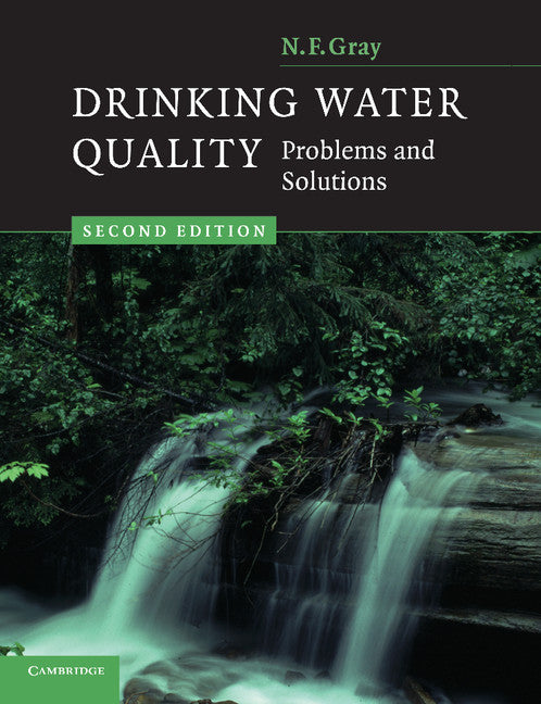 Drinking Water Quality; Problems and Solutions (Paperback) 9780521702539