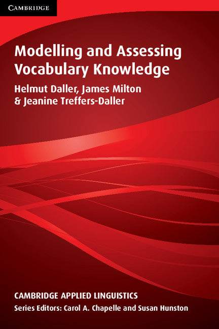 Modelling and Assessing Vocabulary Knowledge (Paperback) 9780521703277