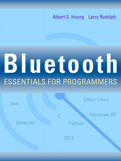 Bluetooth Essentials for Programmers (Paperback) 9780521703758