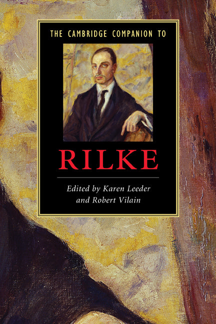 The Cambridge Companion to Rilke (Paperback) 9780521705080