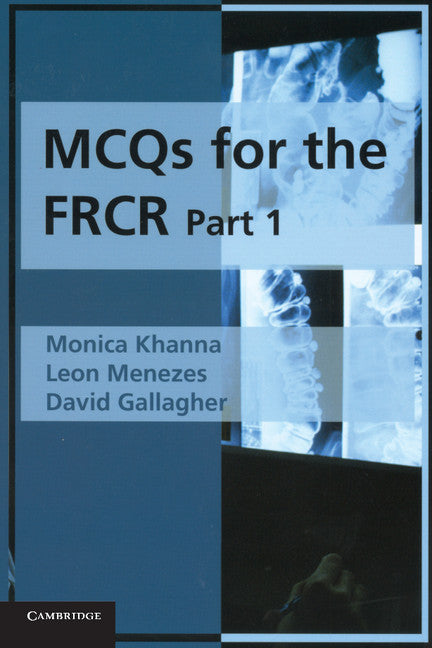 MCQs for the FRCR, Part 1 (Paperback) 9780521705653