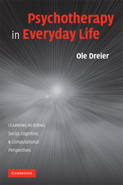 Psychotherapy in Everyday Life (Paperback) 9780521706131