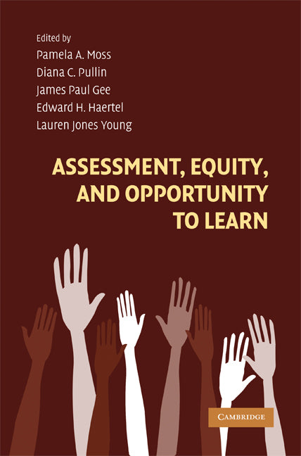 Assessment, Equity, and Opportunity to Learn (Paperback) 9780521706599