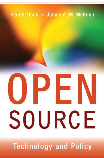 Open Source; Technology and Policy (Paperback) 9780521707411