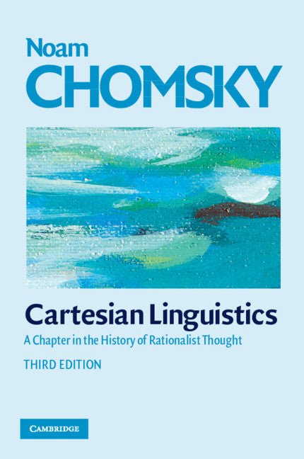 Cartesian Linguistics; A Chapter in the History of Rationalist Thought (Paperback) 9780521708173