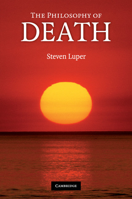 The Philosophy of Death (Paperback) 9780521709125