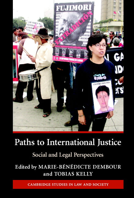 Paths to International Justice; Social and Legal Perspectives (Paperback) 9780521709200