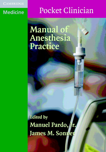 Manual of Anesthesia Practice (Paperback) 9780521709354