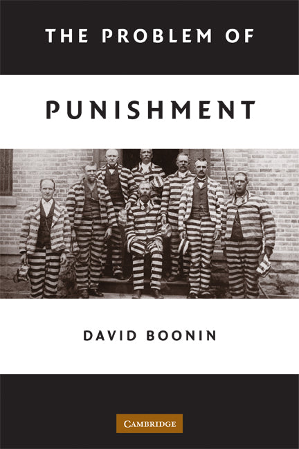 The Problem of Punishment (Paperback) 9780521709613