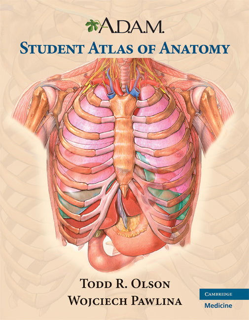 A.D.A.M. Student Atlas of Anatomy (Paperback) 9780521710053