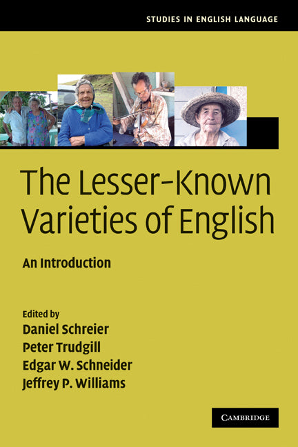 The Lesser-Known Varieties of English; An Introduction (Paperback) 9780521710169