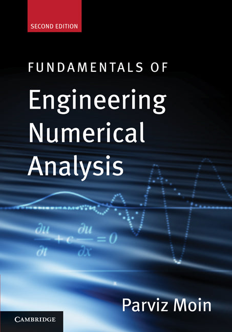 Fundamentals of Engineering Numerical Analysis (Paperback) 9780521711234