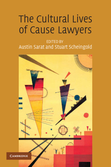 The Cultural Lives of Cause Lawyers (Paperback) 9780521711357