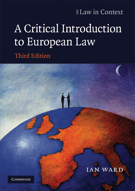 A Critical Introduction to European Law (Paperback) 9780521711586