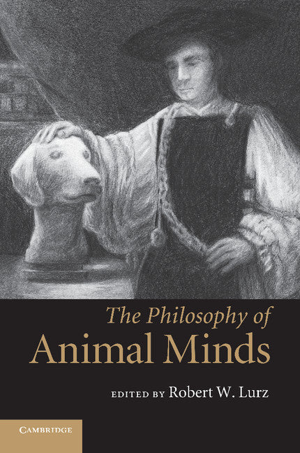 The Philosophy of Animal Minds (Paperback) 9780521711814