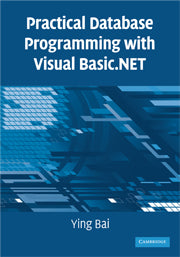 Practical Database Programming with Visual Basic.NET (Hardback) 9780521885188