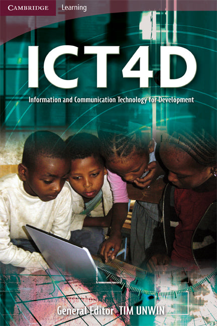 ICT4D: Information and Communication Technology for Development (Paperback) 9780521712361