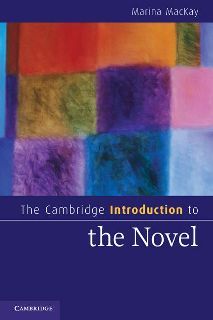The Cambridge Introduction to the Novel (Paperback) 9780521713344
