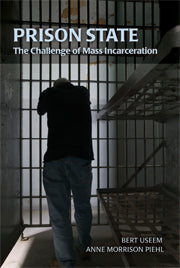 Prison State; The Challenge of Mass Incarceration (Hardback) 9780521885850