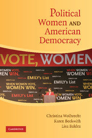 Political Women and American Democracy (Hardback) 9780521886239