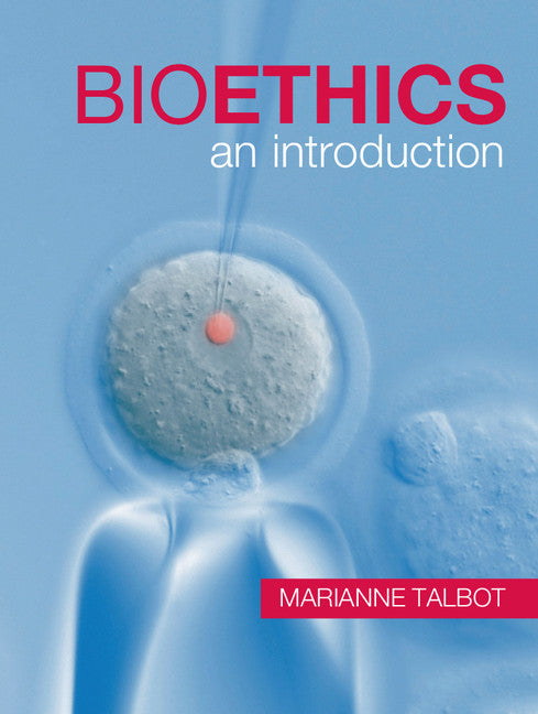 Bioethics; An Introduction (Paperback) 9780521714594