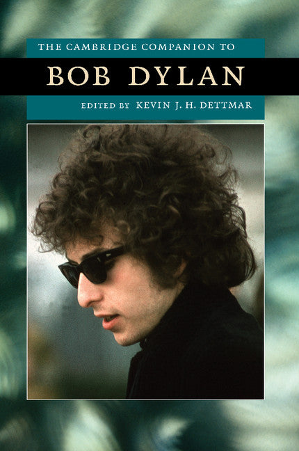 The Cambridge Companion to Bob Dylan (Paperback) 9780521714945