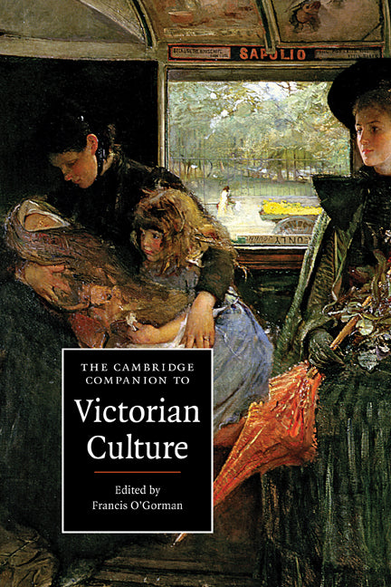 The Cambridge Companion to Victorian Culture (Paperback) 9780521715065