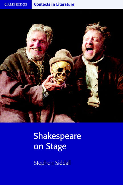 Shakespeare on Stage (Paperback) 9780521716185