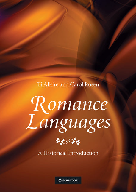 Romance Languages; A Historical Introduction (Paperback) 9780521717847
