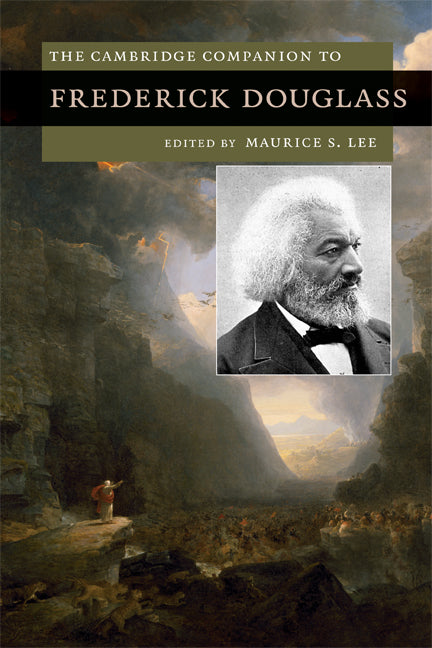 The Cambridge Companion to Frederick Douglass (Paperback) 9780521717878