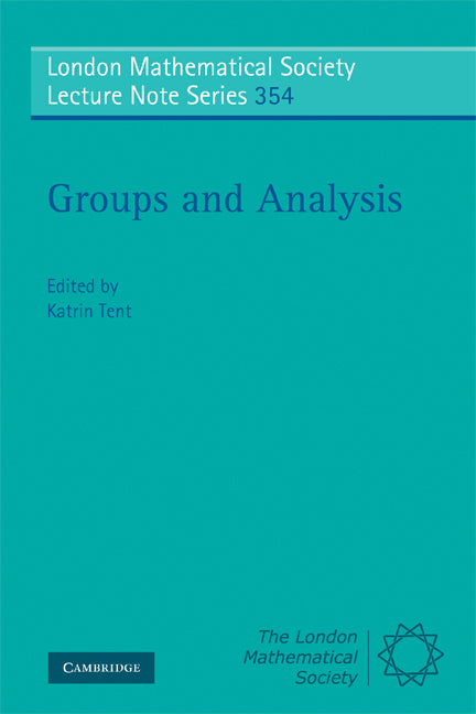 Groups and Analysis; The Legacy of Hermann Weyl (Paperback) 9780521717885