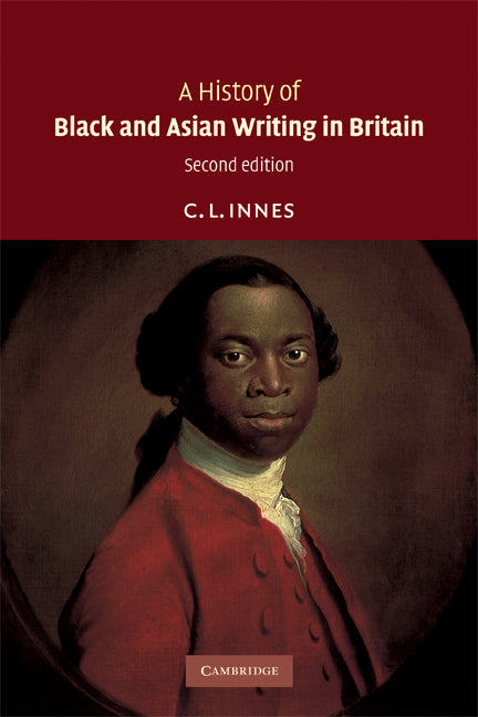 A History of Black and Asian Writing in Britain (Paperback) 9780521719681