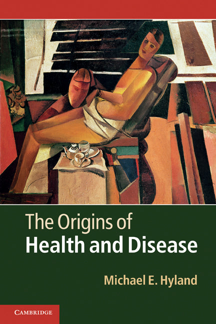 The Origins of Health and Disease (Paperback) 9780521719704