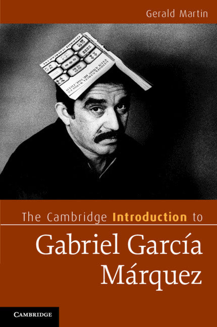 The Cambridge Introduction to Gabriel García Márquez (Paperback) 9780521719926