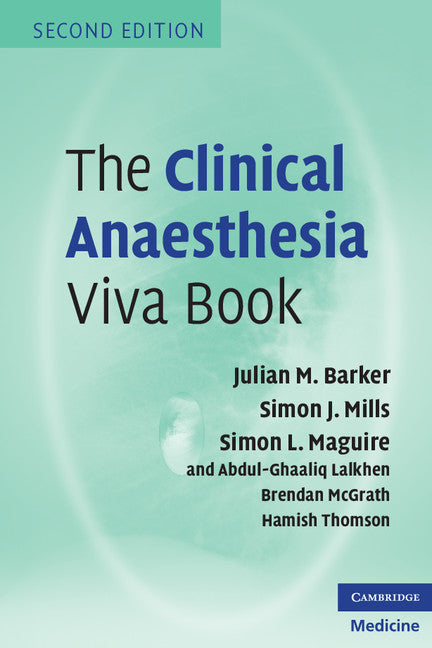 The Clinical Anaesthesia Viva Book (Paperback) 9780521720182