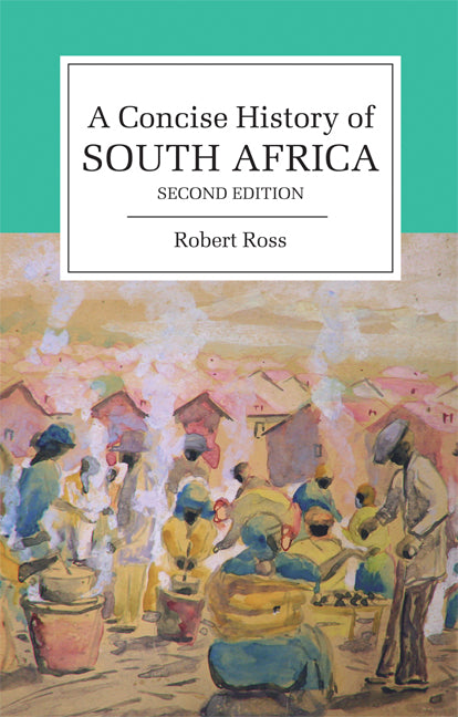 A Concise History of South Africa (Paperback) 9780521720267