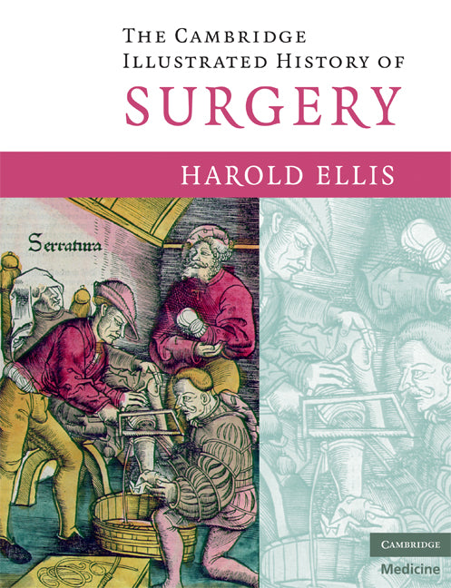 The Cambridge Illustrated History of Surgery (Paperback) 9780521720335