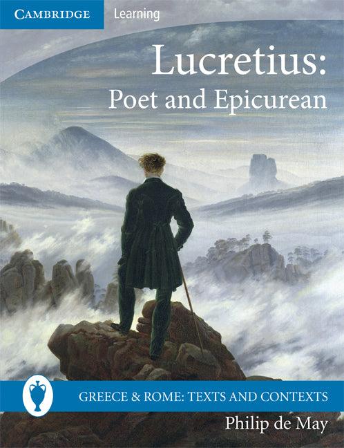 Lucretius; Poet and Epicurean (Paperback) 9780521721561