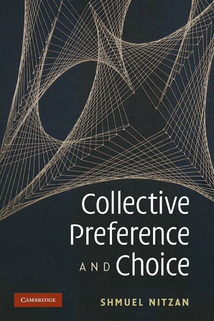 Collective Preference and Choice (Paperback) 9780521722131
