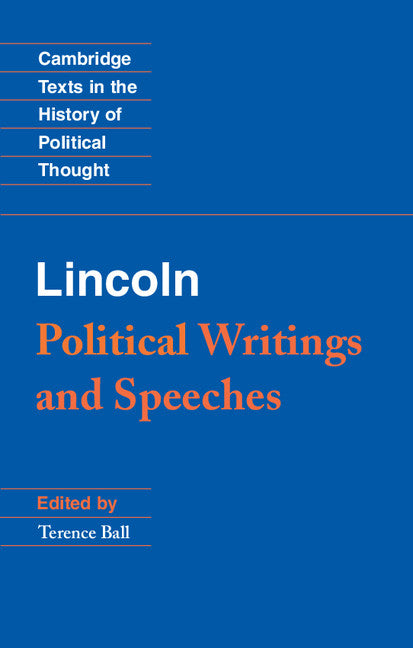 Lincoln; Political Writings and Speeches (Paperback) 9780521722261