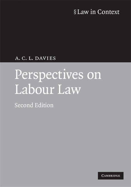 Perspectives on Labour Law (Paperback) 9780521722346