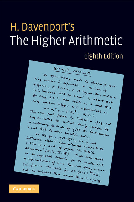 The Higher Arithmetic; An Introduction to the Theory of Numbers (Paperback) 9780521722360