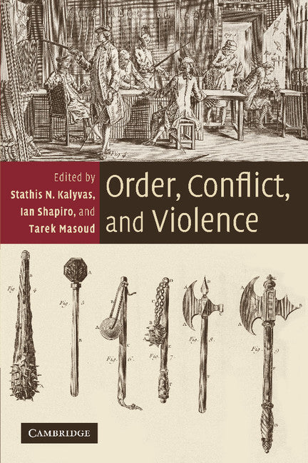 Order, Conflict, and Violence (Paperback) 9780521722391