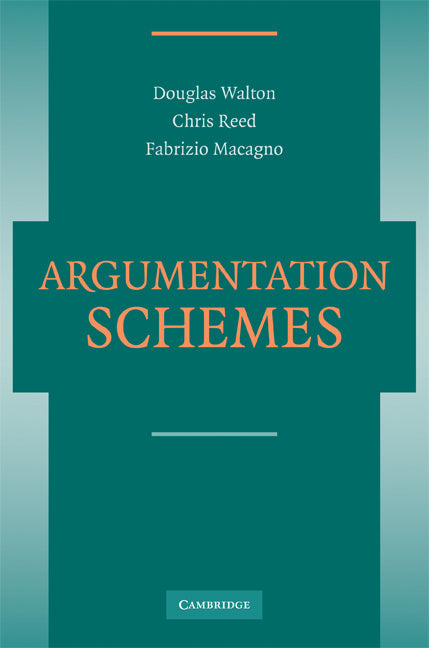 Argumentation Schemes (Paperback) 9780521723749